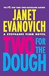 Two for the Dough by Janet Evanovich