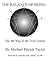 THE BALANCE OF BEING/ THE FOURTH WAY IN THE 21ST CENTURY: SECOND EDITION