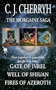 The Morgaine Saga