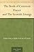 The Book of Common Prayer a...