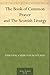 The Book of Common Prayer and The Scottish Liturgy