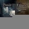 Pause & Effect: T...