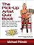 The Pick-Up Artist Quiz Book: Learn How to Pick Up Girls with this Interactive Question-and-Answer Alpha Male Skills Test (Advanced Dating and Seduction Skills for Men Book 2)