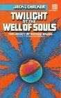 Twilight at the Well of Souls (Saga of the Well World, #5)