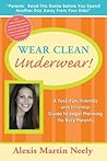 Wear Clean Underw...