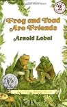 Frog and Toad Are Friends (Frog and Toad, #1)
