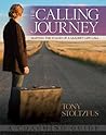 The Calling Journey by Tony Stoltzfus