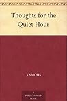 Book cover for Thoughts for the Quiet Hour