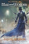 Hatter M, Volume 2 by Frank Beddor