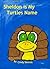 Sheldon Is My Turtles Name (Special Friendship Series.)