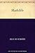 Mathilde (French Edition)