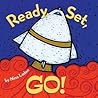 Ready, Set, Go! Ready, Set, Go!