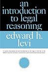 An Introduction to Legal Reasoning by Edward H. Levi