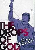 The Drops of God: New World