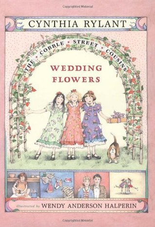Wedding Flowers (Cobble Street Cousins, #6)