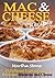 Mac & Cheese Recipes: 25 Di...