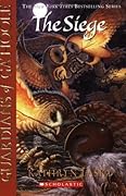 The Siege (Guardians of Ga&#x27;Hoole, #4) 