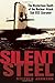 Silent Steel by Steven  Johnson