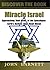 Miracle Israel: Are the Jews God's Chosen People of Promise?
