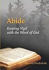 Abide: Keeping Vi...