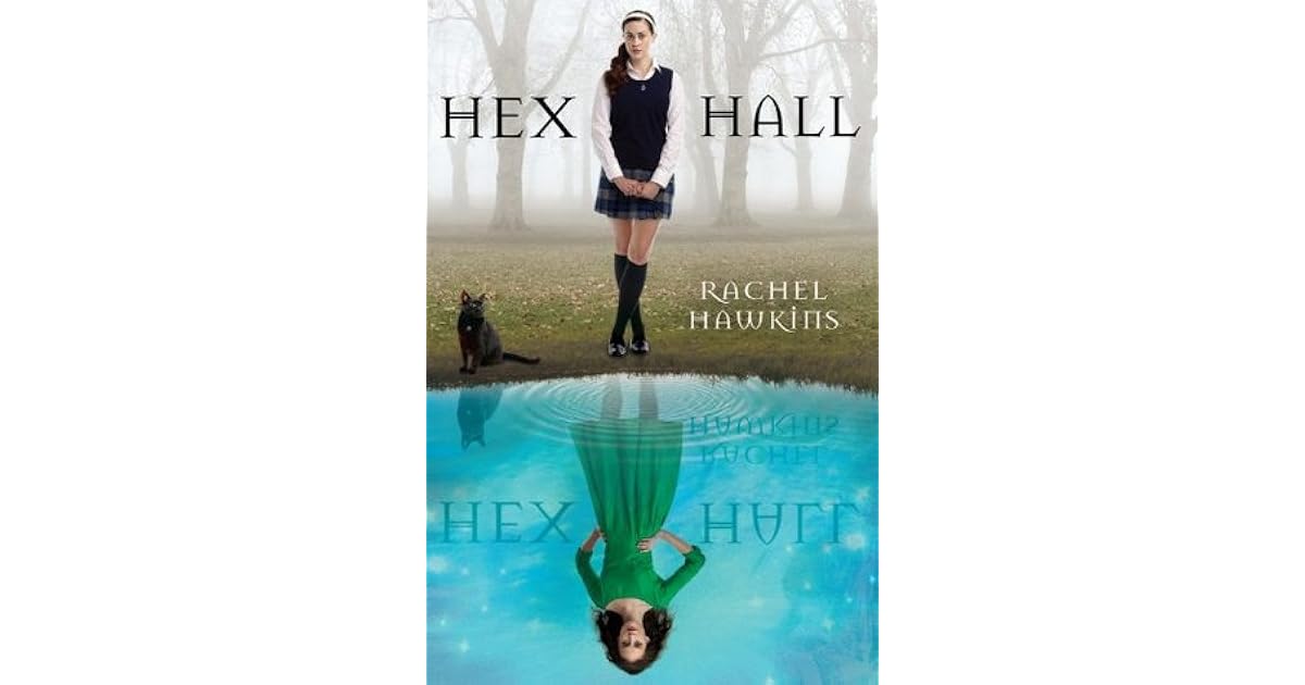 Hex Hall (Hex Hall, 1) by Rachel Hawkins