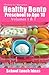 Healthy Bento Preschool to Age 10 (School Lunch Ideas)