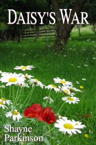 Daisy's War (Kindle Edition)
