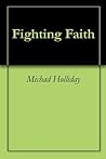 Fighting Faith