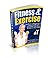 Fitness and Exercise: The Most Comprehensive Work-Out Manual to Strengthen Your Body and Improve Your Health