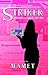 Striker: Confessions of an Identity Theft Diva