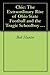 Chic: The Extraordinary Rise of Ohio State Football and the Tragic Schoolboy Athlete Who Made It Happen