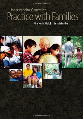 Understanding Generalist Practice with Families (Marital, Couple, & Family Counseling)
