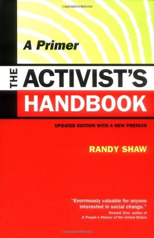 The Activist's Handbook: A Primer Updated Edition with a New Preface (Paperback)