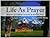 Life As Prayer: Revived Spi...