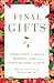Final Gifts: Understanding ...