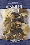 The Stolen Sun (Dragonlance: The New Adventures: Suncatcher, #3)
