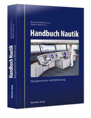Handbuch Nautik Navigatorische Schiffsführung