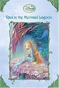 Rani in the Mermaid Lagoon (Tales of Pixie Hollow, #5)