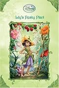 Lily's Pesky Plant (Tales of Pixie Hollow, #4)