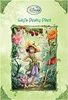 Lily's Pesky Plant (Tales of Pixie Hollow, #4)