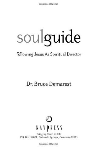 Soul Guide: Following Jesus As Spiritual Director (Spiritual Formation Line)