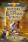 Mystery of the Egyptian Scroll by Scott  Peters