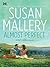 Almost Perfect by Susan Mallery