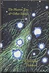 The Heaven Tree & Other Stories