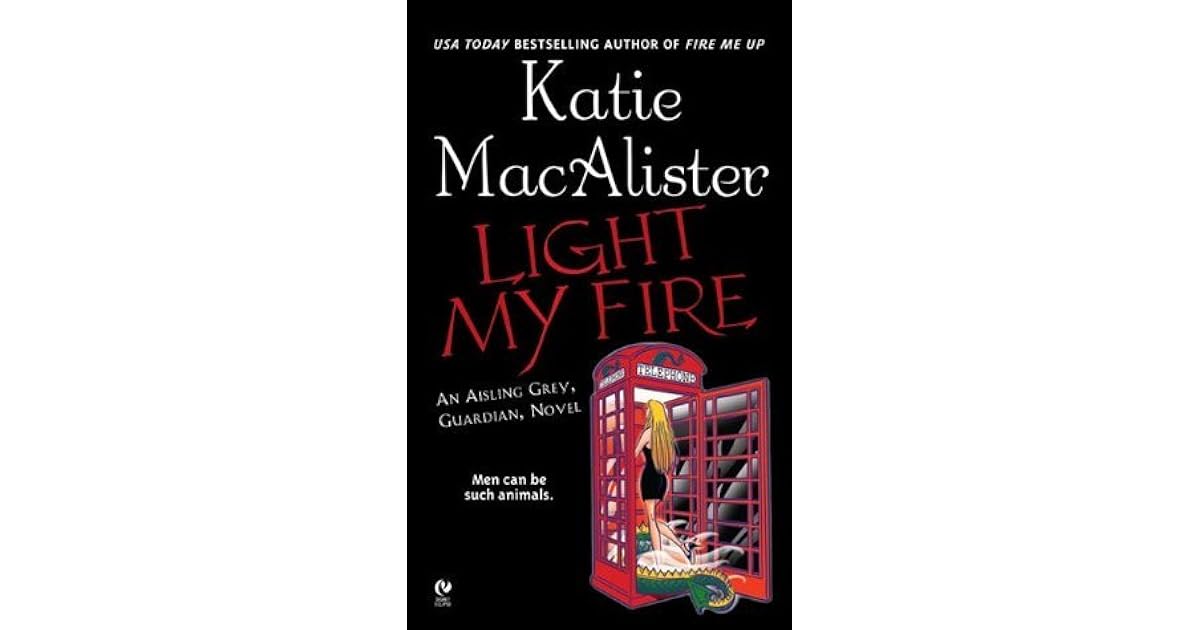 Light My Fire Aisling Grey 3 By Katie Macalister
