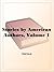 Stories by American Authors, Volume 1