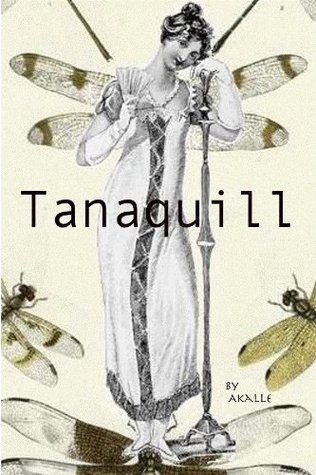 Tanaquill (Kindle Edition)