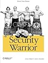 Security Warrior: Know Your Enemy