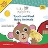 Touch and Feel Baby Animals by Walt Disney Company