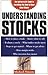 Understanding Stocks by Michael Sincere Understanding Stocks by Michael Sincere